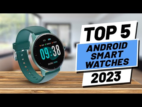 Top 5 BEST Android Smartwatches of [2023]