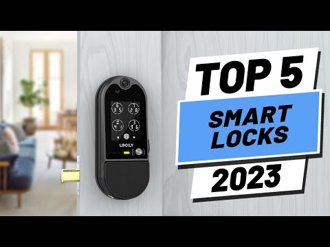 Top 5 BEST Smart Locks of [2023]