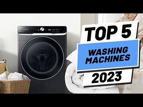 Top 5 BEST Washing Machines of (2023)