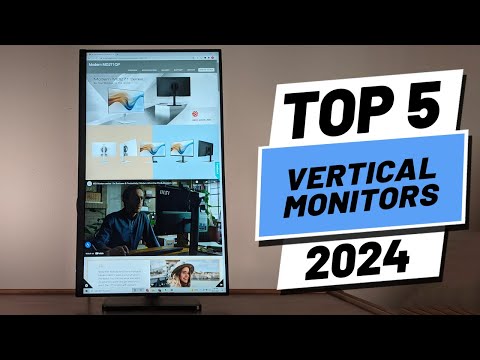 Top 5 BEST Vertical Monitors of (2024)