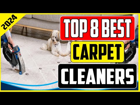 Unveiling the Top 8 Best Carpet Cleaners of 2024 Ultimate Buyer's Guide