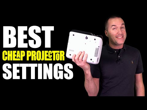 BEST SETTINGS for your Cheap Projector