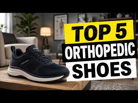 Top 5 BEST Orthopedic Shoes of (2026) | Don't Buy Until You Watch!
